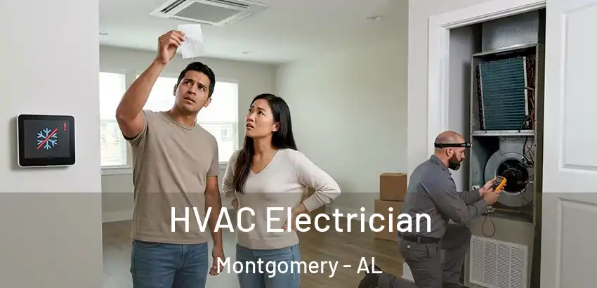  HVAC Electrician Montgomery - AL